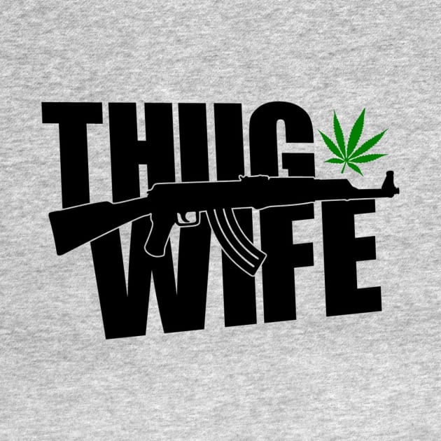 Thug Wife by Seopdesigns